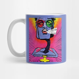 Acid is the Hell of a Drug! Mug